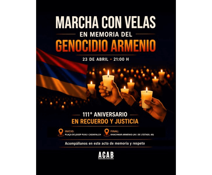 Cartel: marcha con velas en memoria del genocidio armenio en Barcelona, 23 de abril, 21:00 h; recorrido entre plaça de Josep Puig i Cadafalch y el khachkar; convocatoria ACAB.